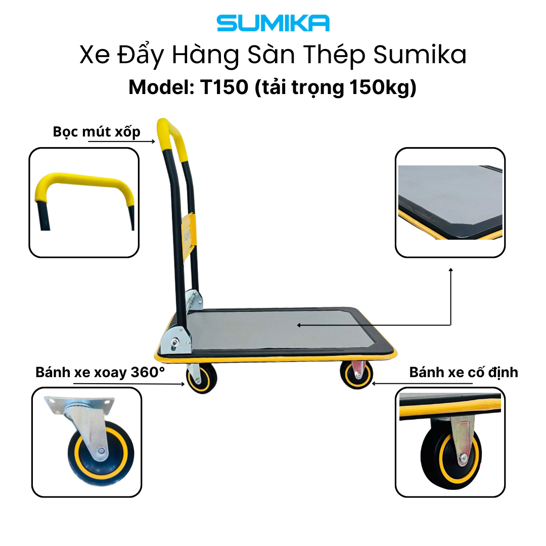 Xe Đẩy Hàng 4 Bánh Sàn Thép SUMIKA T150