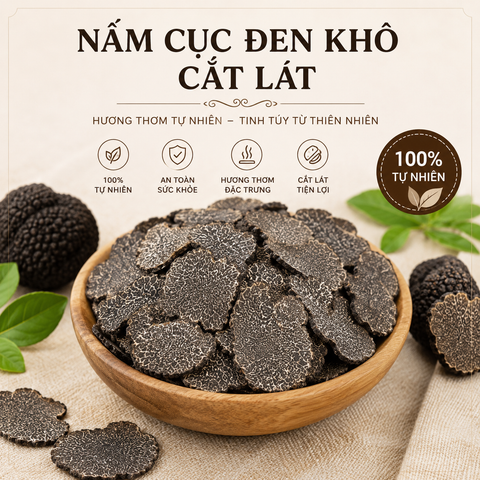  Nấm Truffle (Nấm Cục hay còn gọi là Hắc Tùng Lộ) - Loại A1 - Khô - LH:0915179900 