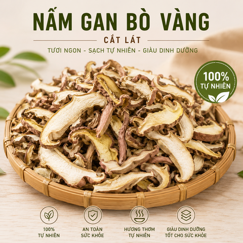  Nấm Gan Bò Vàng (Boletus Mushroom) - Khô, cắt lát - LH:0915179900 