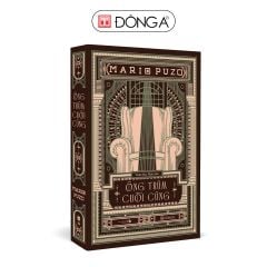 ĐÔNG A - ÔNG TRÙM CUỐI CÙNG (BÌA MỀM)