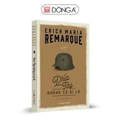 ĐÔNG A - PHÍA TÂY KHÔNG CÓ GÌ LẠ
