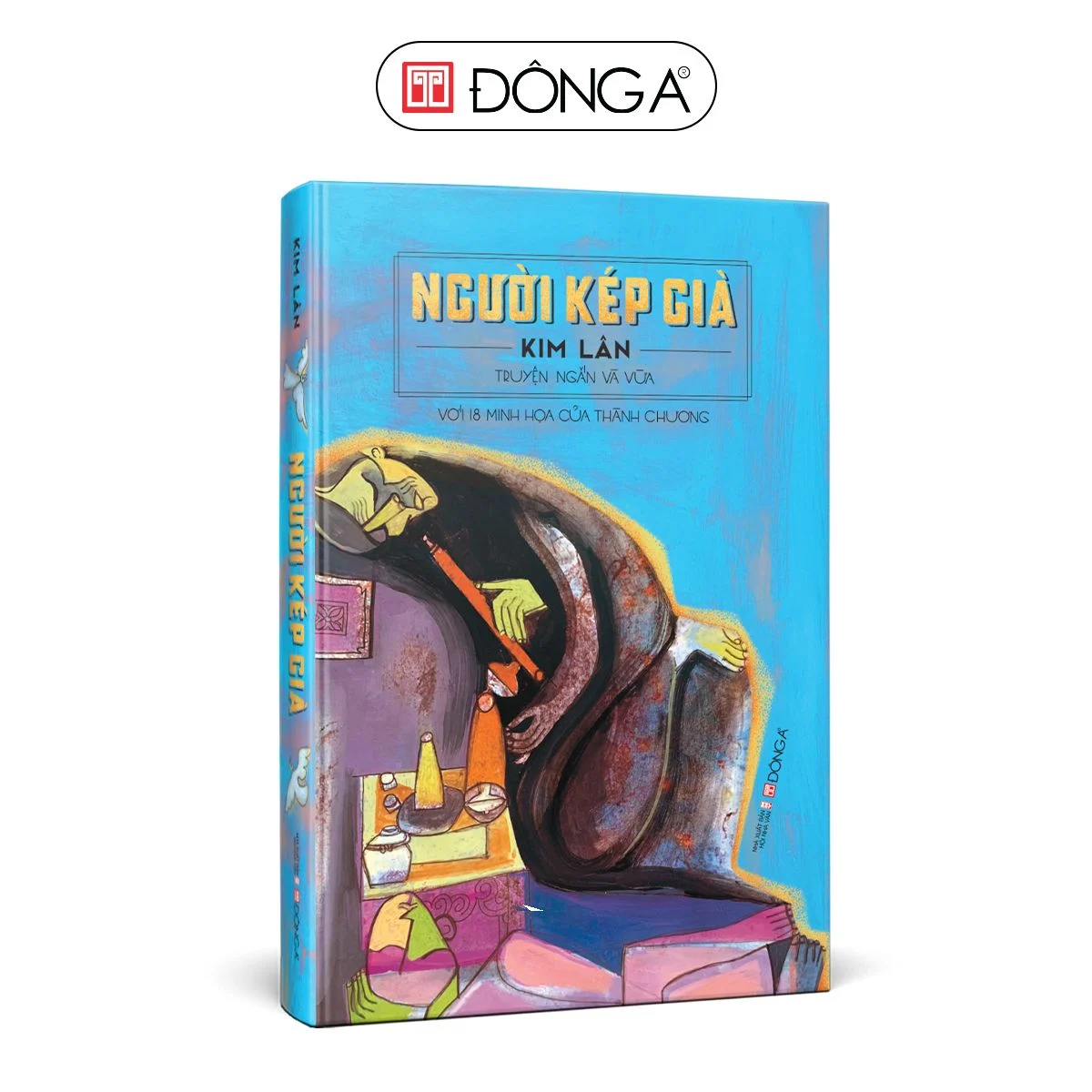 ĐÔNG A - NGƯỜI KÉP GIÀ (BÌA CỨNG)
