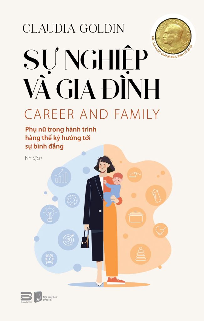 SỰ NGHIỆP VÀ GIA ĐÌNH - CLAUDIA GOLDIN