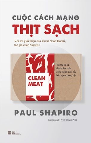 CUỘC CÁCH MẠNG THỊT SẠCH - PAUL SHAPIRO