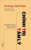  CHÍNH TRỊ TÂM LÝ - BYUNG-CHUL HAN 