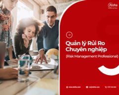Quản lý Rủi Ro Chuyên Nghiệp - Risk Management Professional