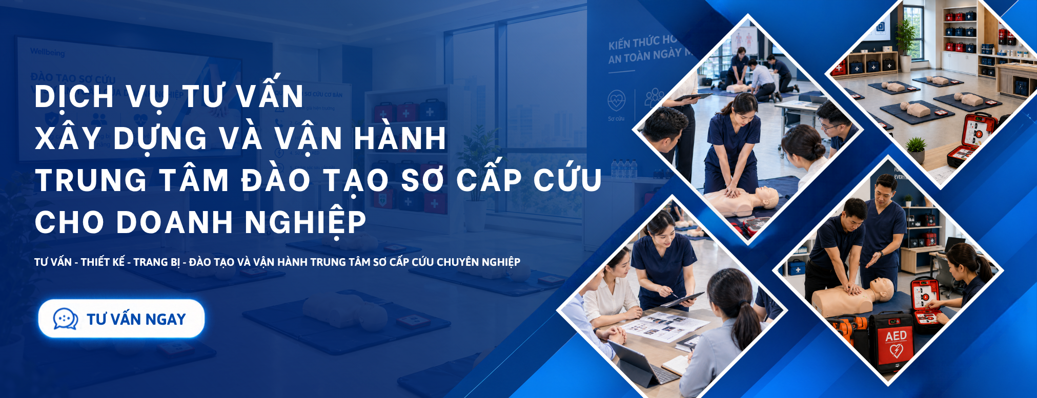 Dịch vụ tư vấn xây dựng và vận hành trung tâm đào tạo sơ cứu cho doanh nghiệp