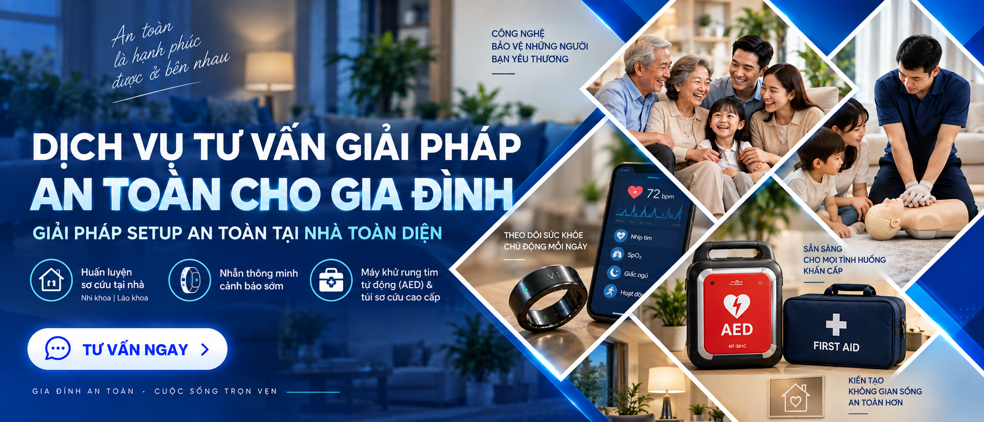 Tư vấn giải pháp an toàn cho gia đình