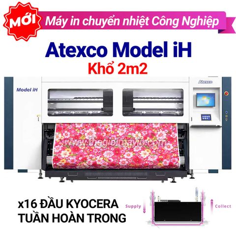 Máy in chuyển nhiệt 2m2 Atexco Model iH - Đầu Kyocera tuần hoàn trong