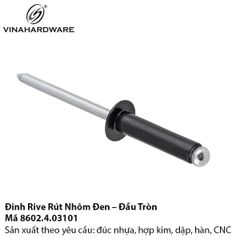 Đinh Tán Mù Nhôm Đen – Lõi Thép – Mã 8602.4.03101