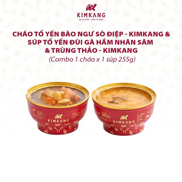  Combo cháo tổ yến bào ngư sò điệp và súp tổ yến đùi gà KimKang 255g - 2 bát đơn 