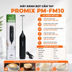 MÁY ĐÁNH BỌT SẠC ĐIỆN PROMIX PM-FM10