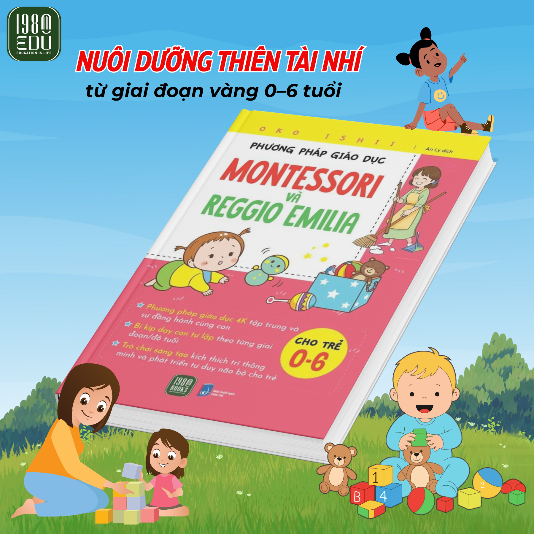  Sách - Phương pháp giáo dục Montessori & Reggio Emilia 