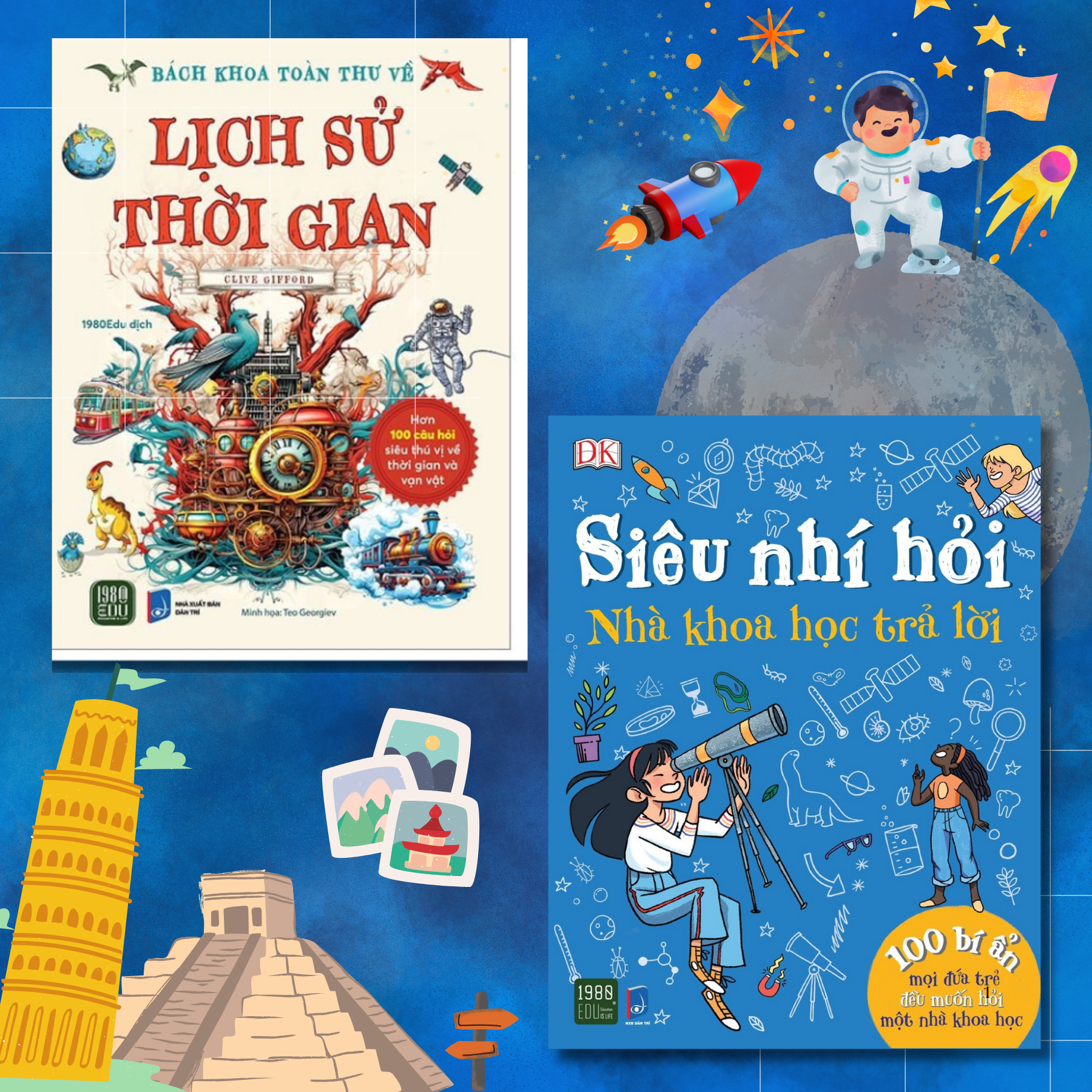  Sách - Combo 2 cuốn: Siêu Nhí Hỏi Nhà Khoa Học Trả Lời + Bách Khoa Toàn Thư Về Lịch Sử Thời Gian 