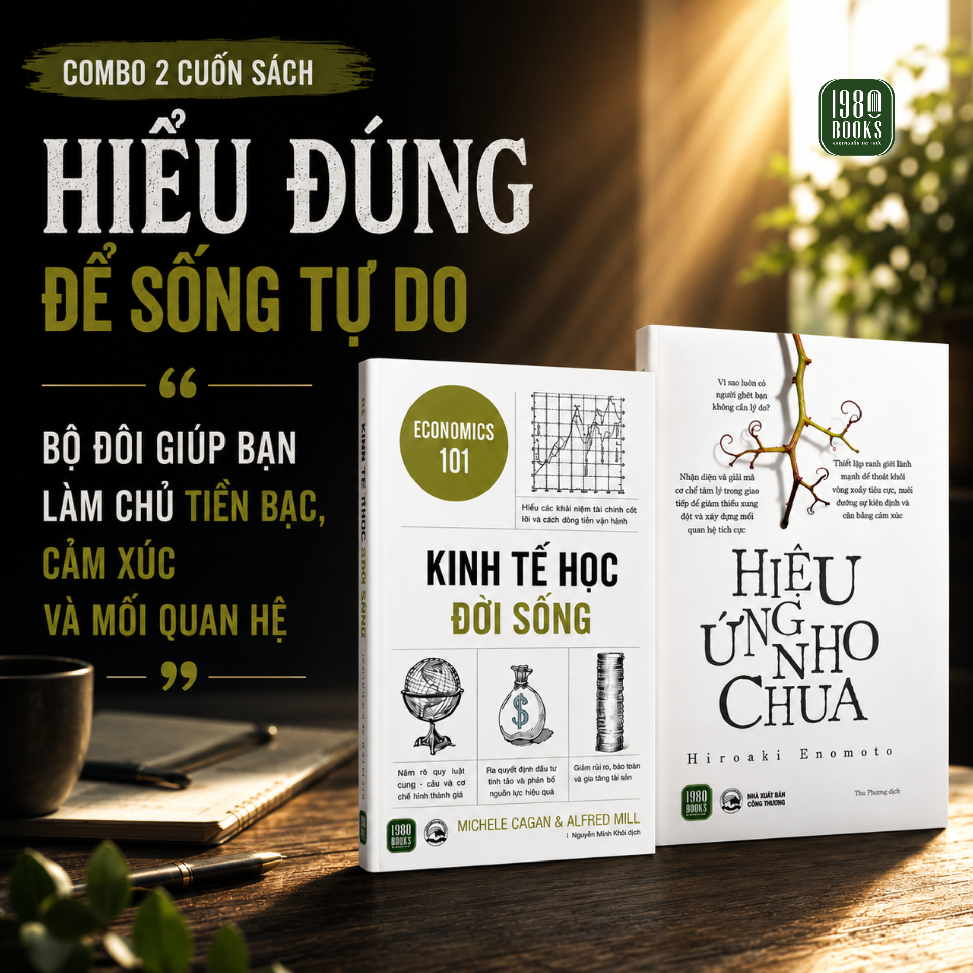  Combo 2 cuốn sách KINH TẾ HỌC ĐỜI SỐNG + HIỆU ỨNG NHO CHUA 