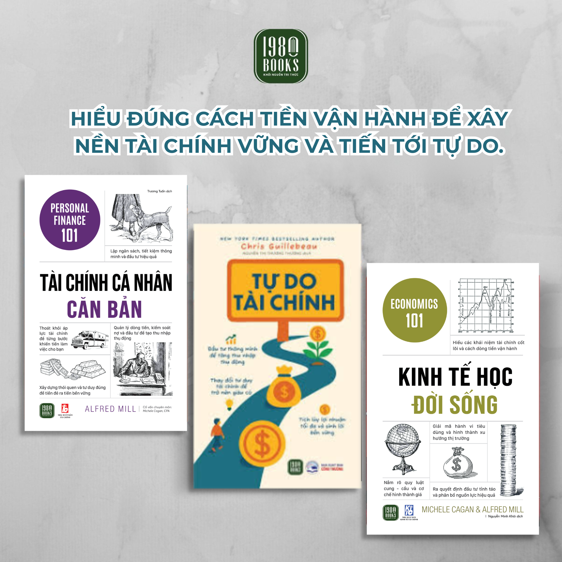  Combo 3 cuốn Tài chính cá nhân căn bản + Kinh tế học đời sống + Tự do tài chính 