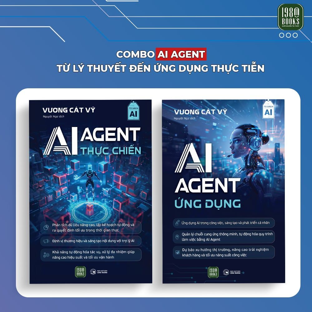  Combo 2 cuốn sách AI AGENT THỰC CHIẾN và AI AGENT ỨNG DỤNG 
