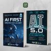  Combo 2 cuốn: AI First - Dẫn đầu hay là chết + AI 5.0 - Nhanh hơn, dễ hơn, rẻ hơn, chính xác hơn 