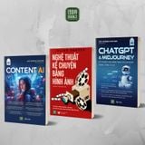  Combo 3 cuốn: Content AI + ChatGPT&Midjourney + Nghệ thuật kể chuyện bằng hình ảnh 