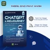  Sách - ChatGPT & Midjourney - Kỹ thuật tạo hình ảnh và content bằng công cụ AI 