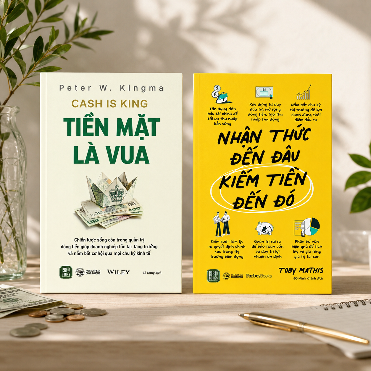  Combo 2 cuốn: Tiền mặt là vua + Nhận thức đến đâu kiếm tiền đến đó 
