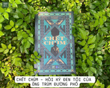  [Combo 2] Tiểu thuyết Chết chùm + 7 ngày phán quyết 