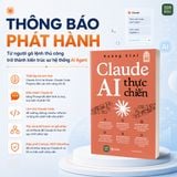  Sách HOT tháng 8: CLAUDE AI THỰC CHIẾN 