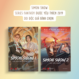  [Pre-order] Simon Snow 2 - Kẻ nổi loạn (Rainbow Rowell) 