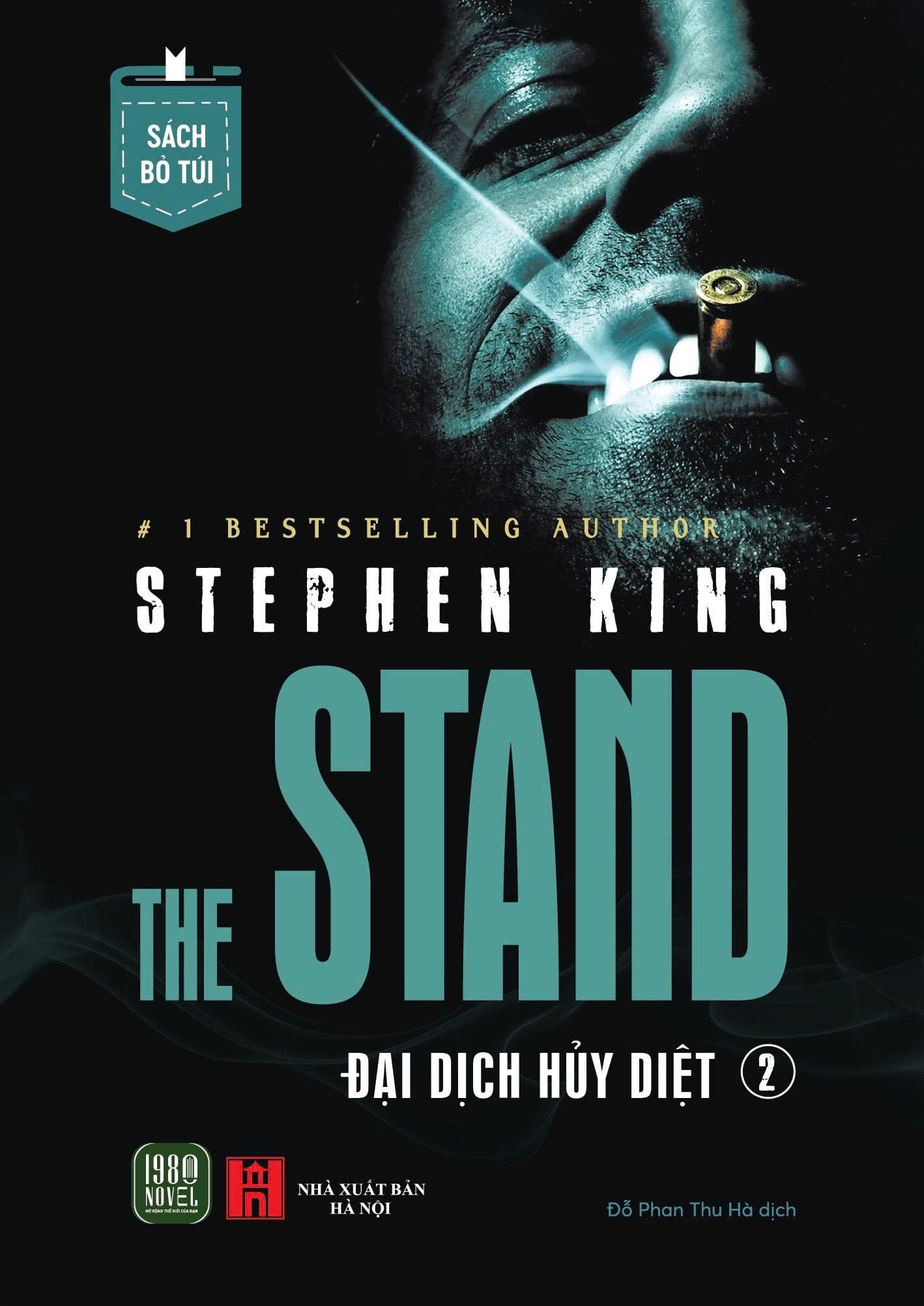  [Sách bỏ túi] The Stand - Đại dịch huỷ diệt (Stephen King) - 3 tập 