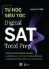  Combo Digital SAT: Tự học siêu tốc Digital SAT Total Prep + Digital SAT Study Guide Premium Edition 
