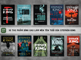 COMBO 10 tác phẩm làm nên tên tuổi của STEPHEN KING 