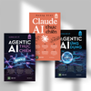  Combo 3 cuốn: Claude AI thực chiến + Agentic AI thực chiến + Agentic AI ứng dụng 