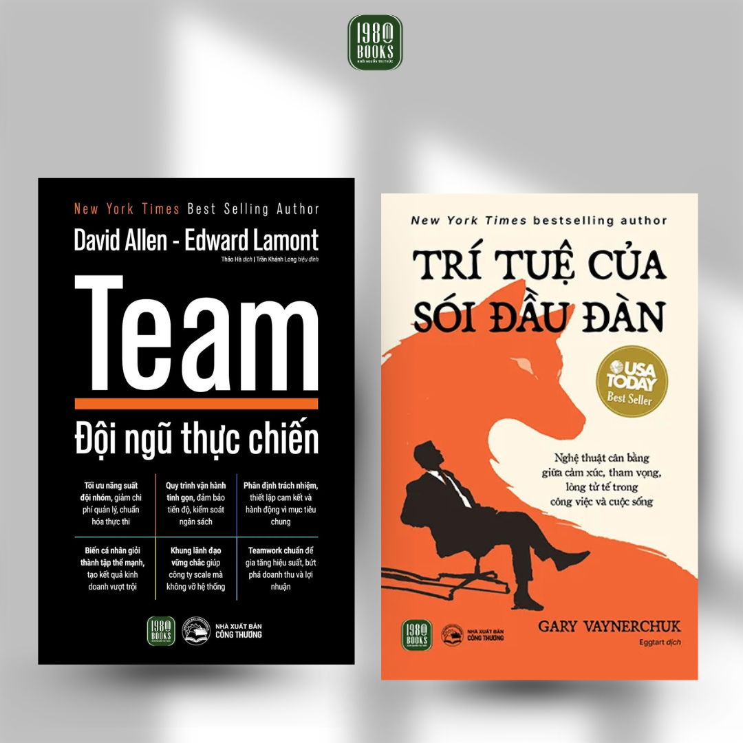  Combo Quản lý đội ngũ: Team - Đội ngũ thực chiến + Trí tuệ của sói đầu đàn 