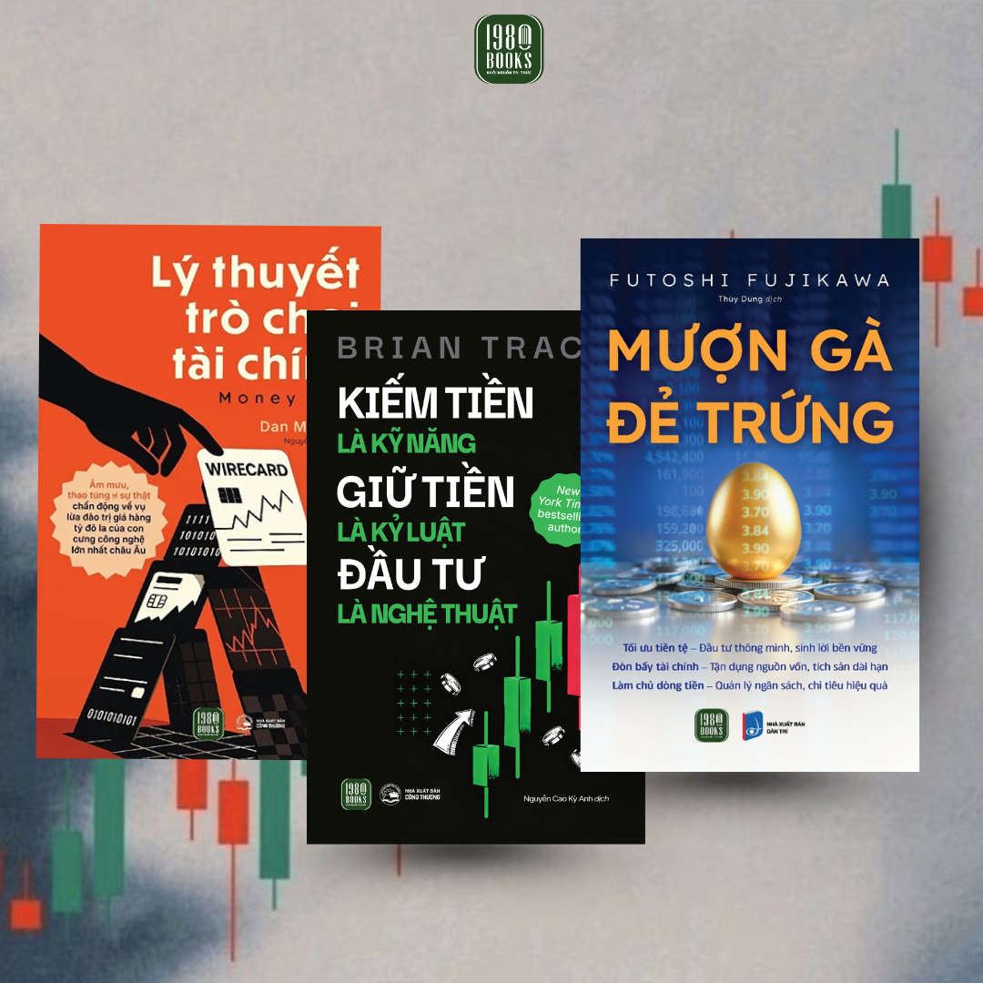  Combo 3 cuốn: Mượn gà đẻ trứng + Kiếm tiền là kỹ năng, giữ tiền là kỷ luật, đầu tư là nghệ thuật + Lý thuyết trò chơi tài chính 