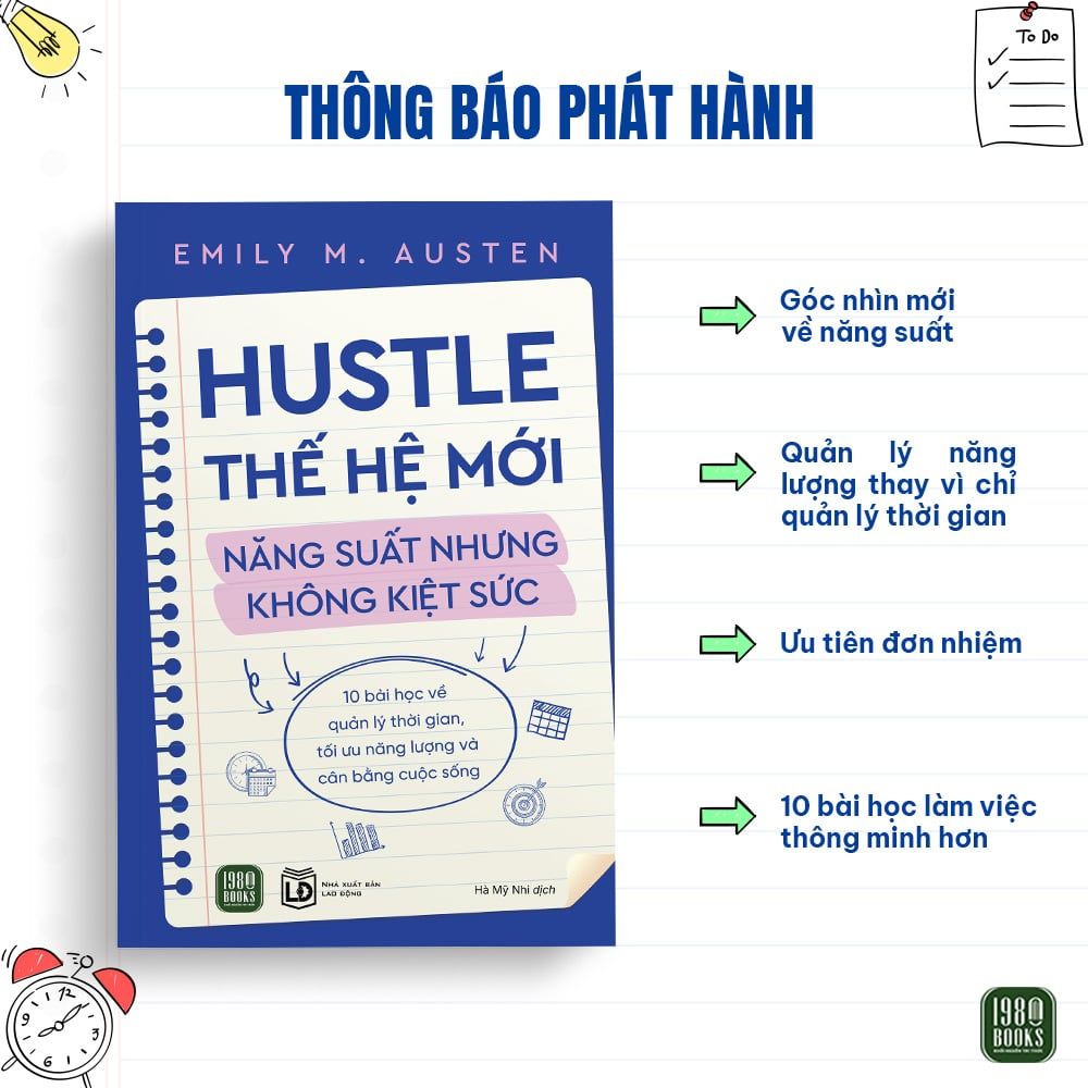  [Sách mới] HUSTLE - THẾ HỆ MỚI: Năng suất nhưng không kiệt sức 