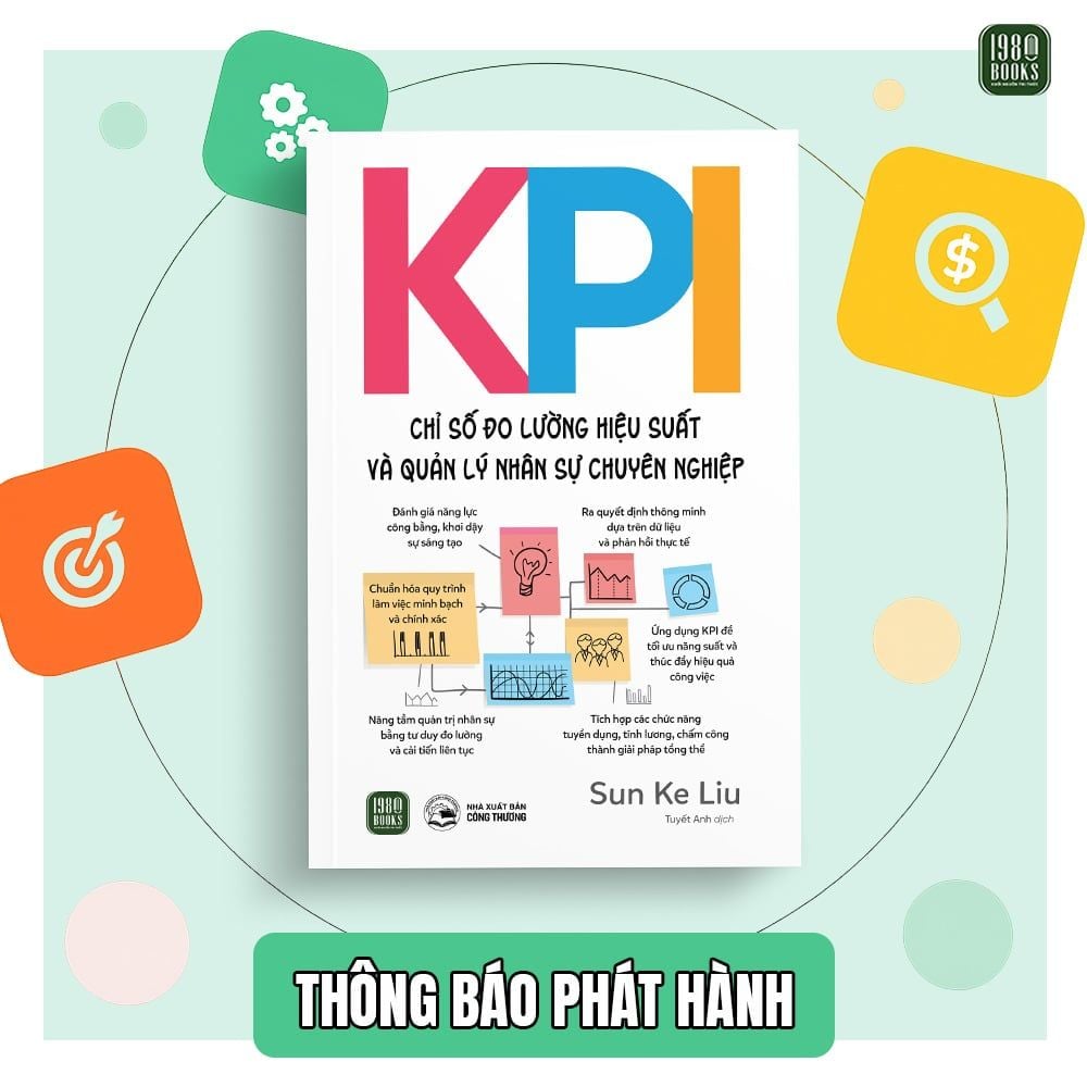  KPI - Chỉ Số Đo Lường Hiệu Suất Và Quản Lý Nhân Sự Chuyên Nghiệp 
