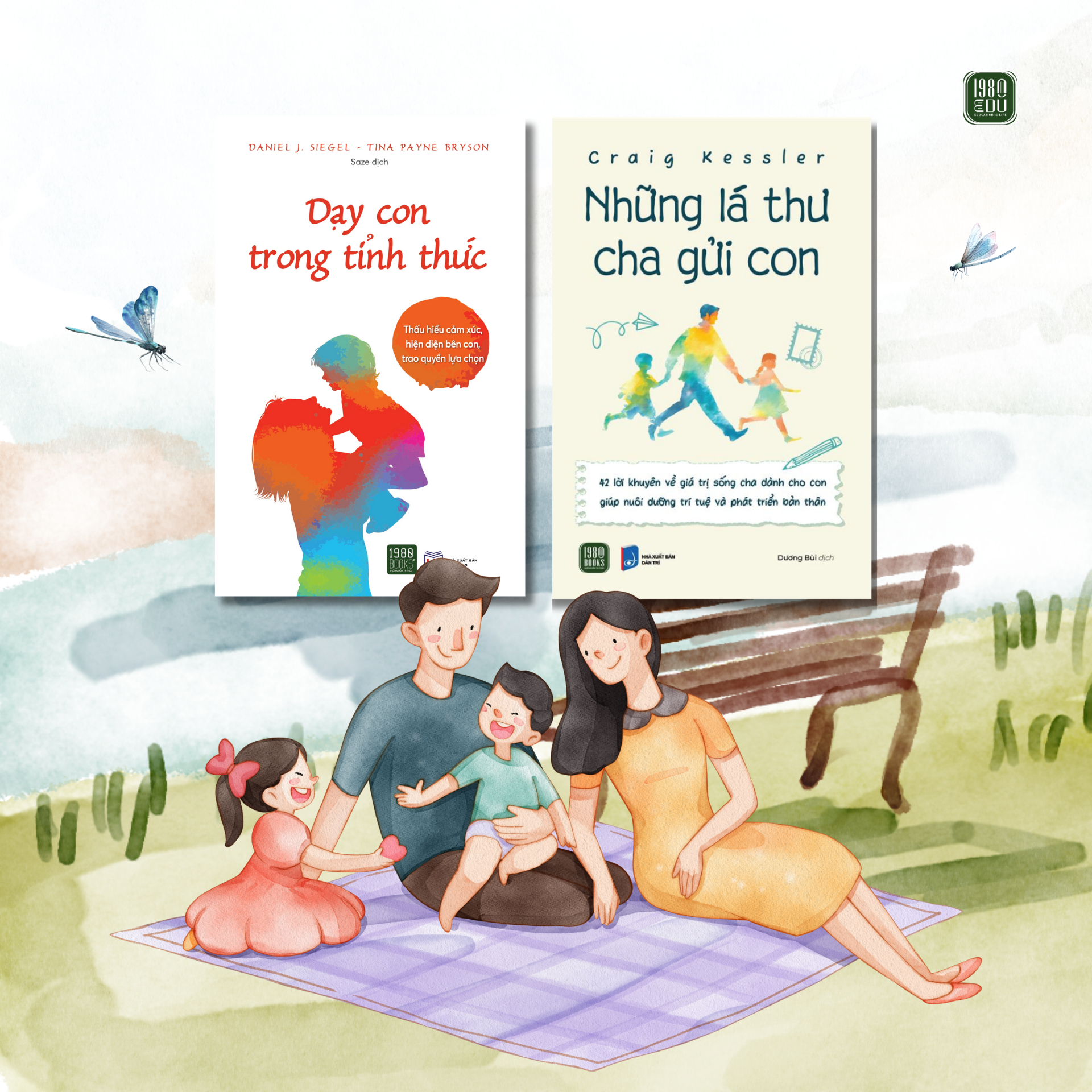  Combo 2 cuốn sách Dạy Con Trong Tỉnh Thức + Những Lá Thư Cha Gửi Con 