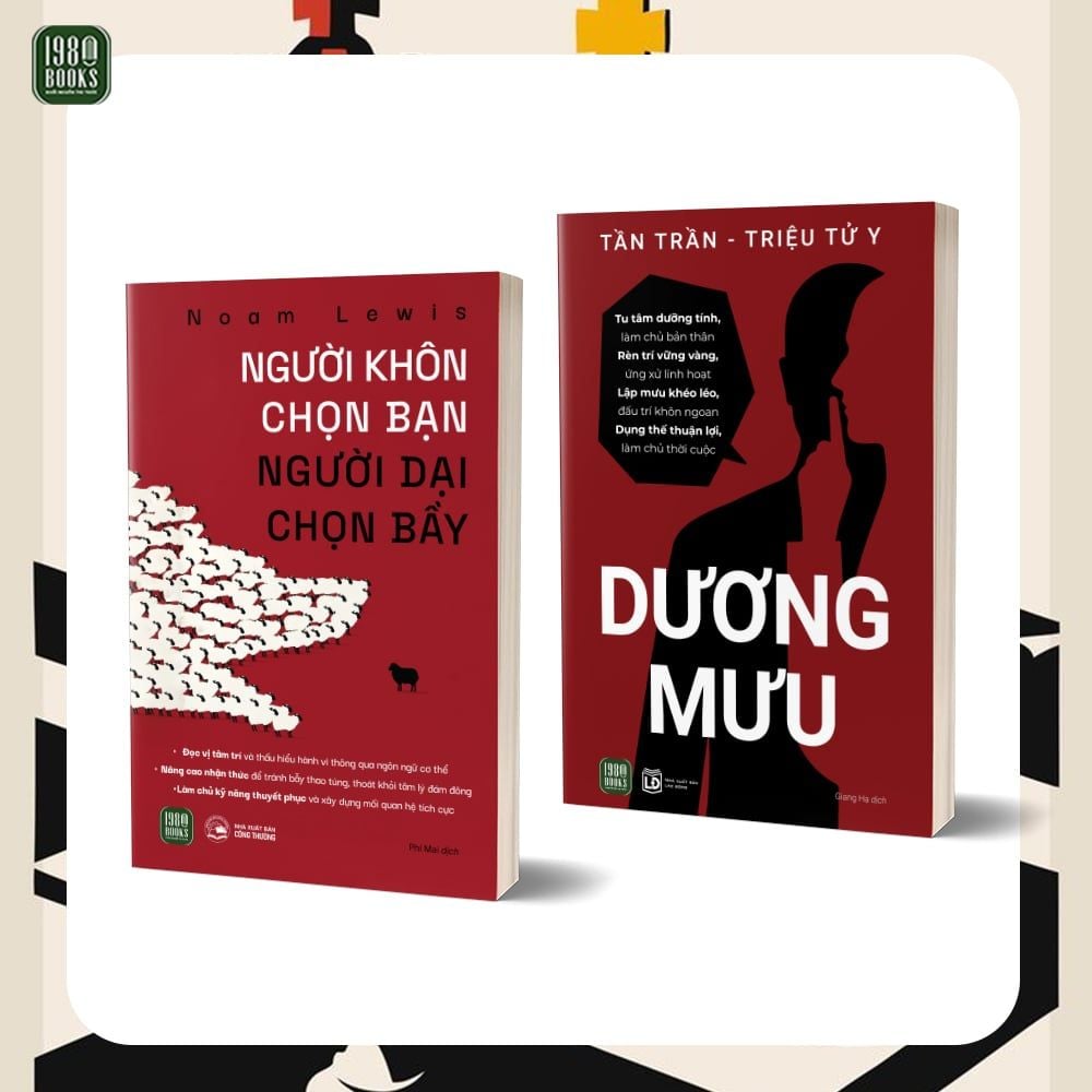  Combo sách: Dương Mưu + Người Khôn Chọn Bạn, Người Dại Chọn Bầy 