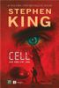  [Sách mới] CELL – XUNG ĐỘNG DIỆT VONG (Stephen King) 