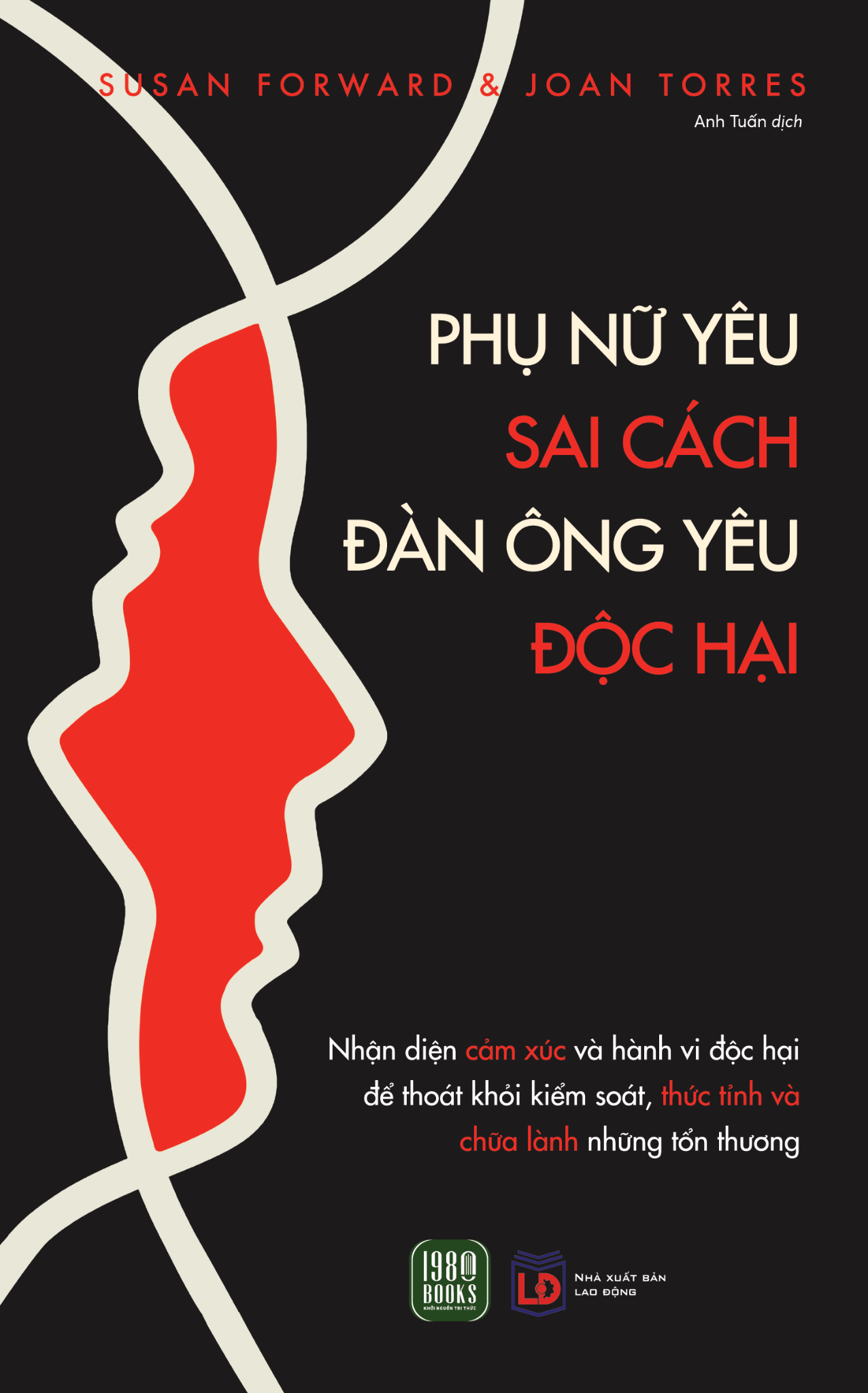  Cuốn sách Phụ nữ yêu sai cách - Đàn ông yêu độc hại 