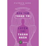  Sách Rèn tâm thành trí - Luyện trí thành nhân 