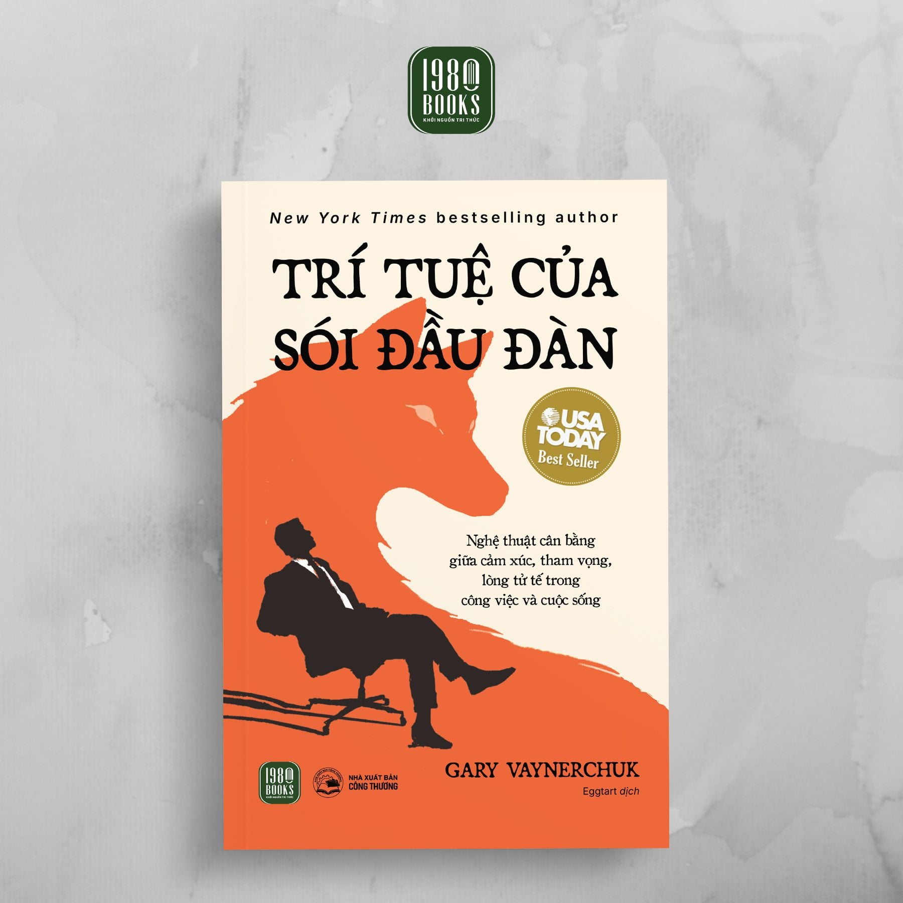  [Sách mới] Trí Tuệ Của Sói Đầu Đàn 