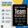  Sách HOT tháng 9: TEAM - ĐỘI NGŨ THỰC CHIẾN 