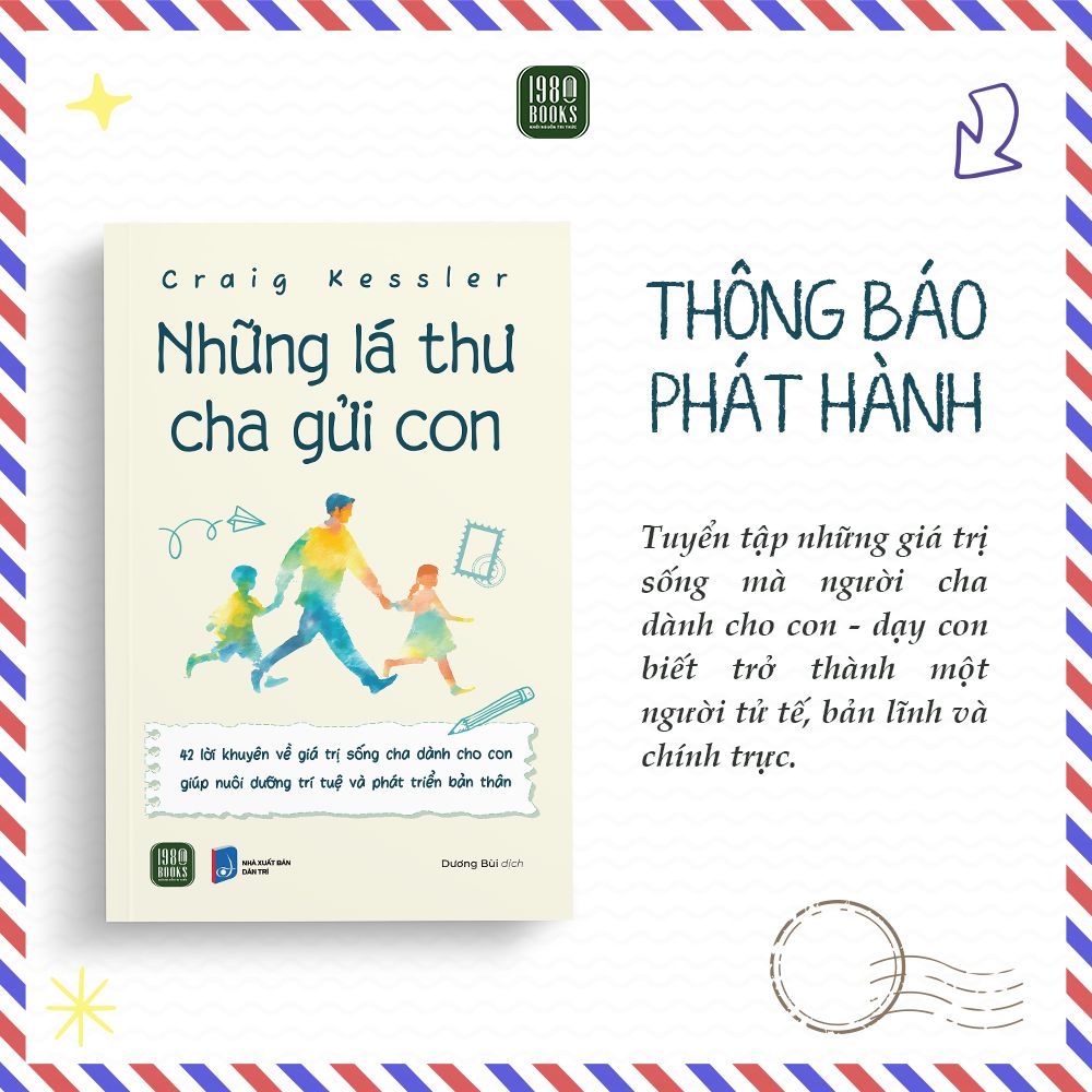  [Sách mới] NHỮNG LÁ THƯ CHA GỬI CON 