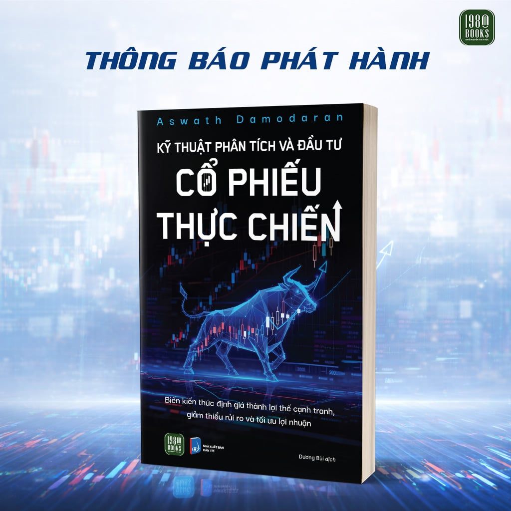 [Sách mới] Kỹ thuật phân tích và đầu tư cổ phiếu thực chiến 