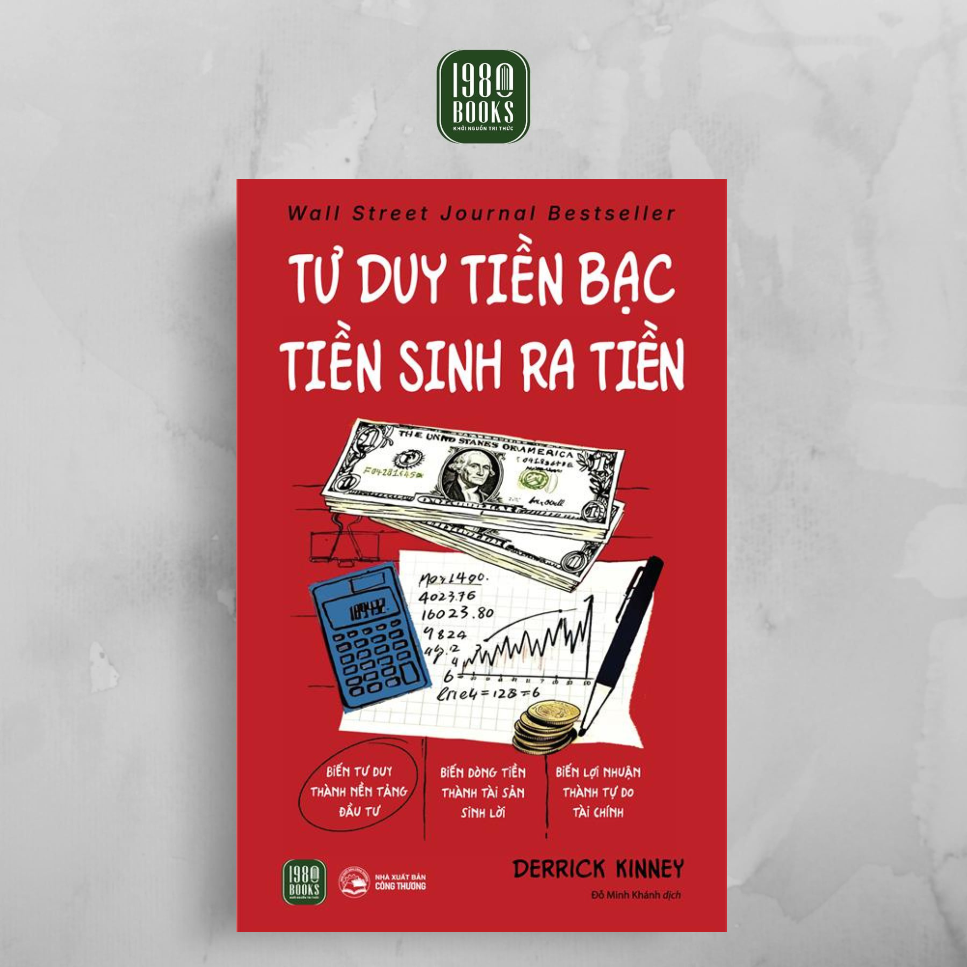  [Sách mới] Tư duy tiền bạc - Tiền sinh ra tiền 