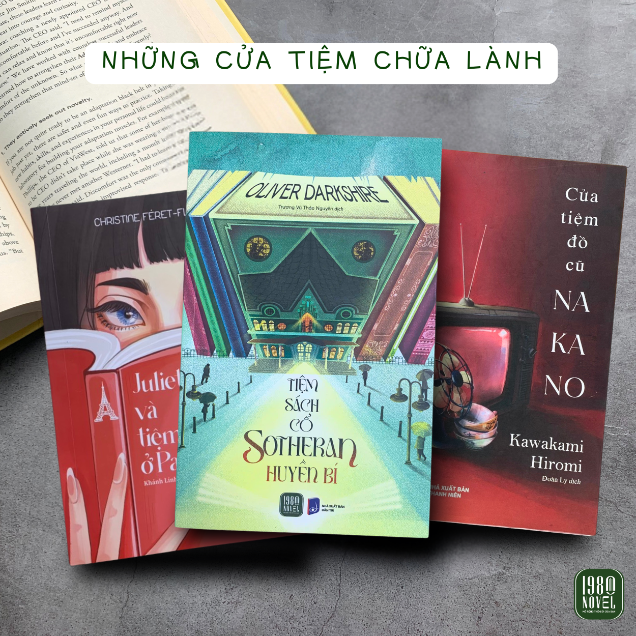  [Combo 3] Tiểu thuyết những tiệm sách chữa lành Nakano + Juliette + Sotheran 