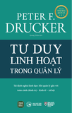  Bộ sách 8 cuốn kinh điển của Peter Drucker - Tinh hoa quản lý hiện đại 