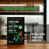  Kiếm tiền là kỹ năng - Giữ tiền là kỷ luật - Đầu tư là nghệ thuật 