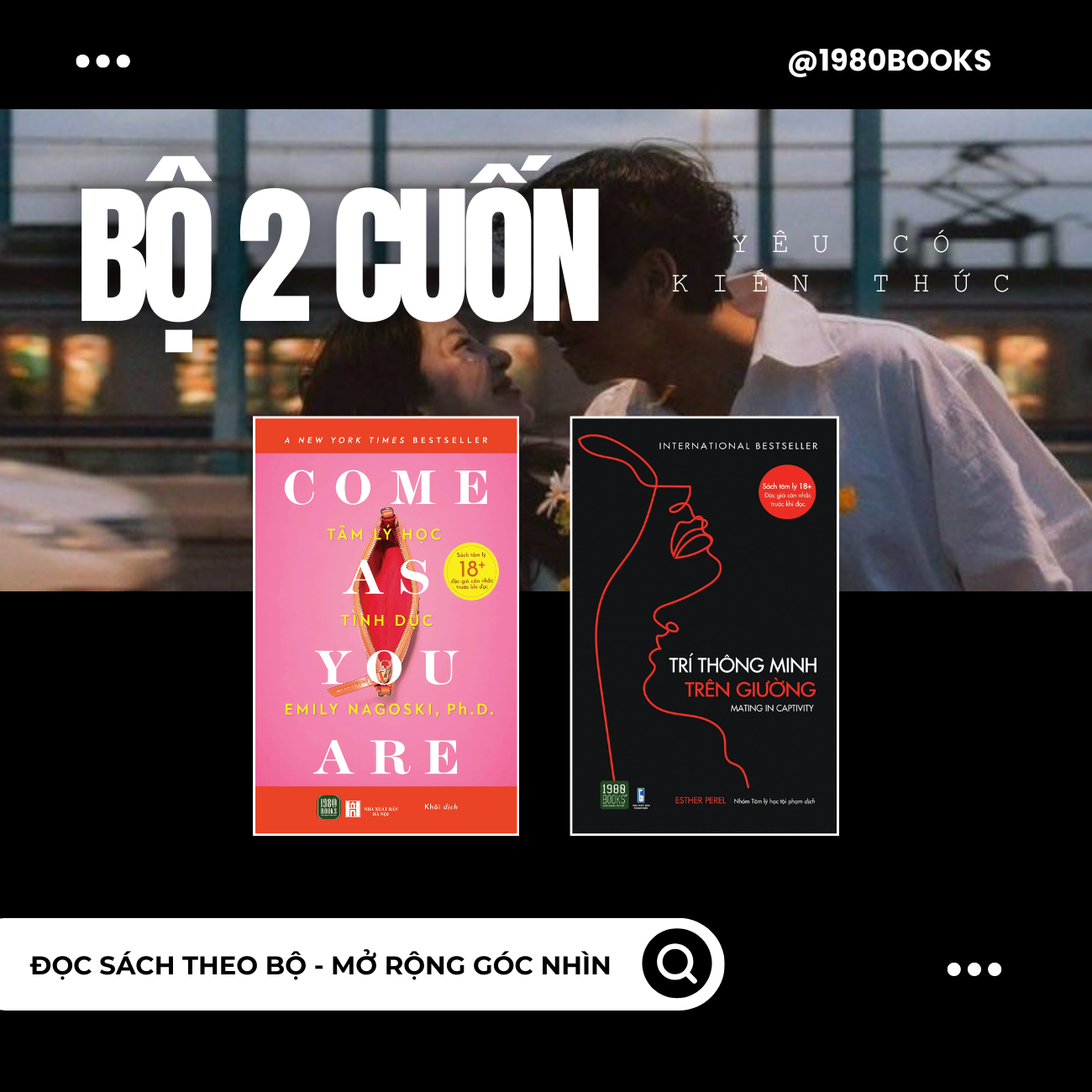  TỦ SÁCH - YÊU CÓ KIẾN THỨC 